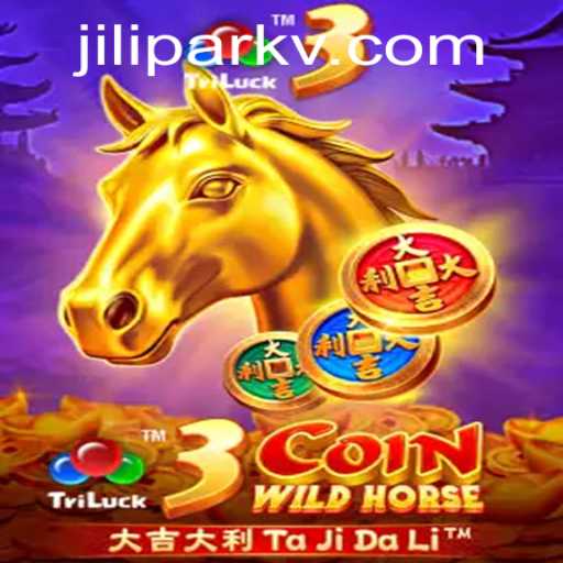 Exploring the Exciting Realm of 3CoinWildHorse: The Breakthrough Jilipark Adventure
