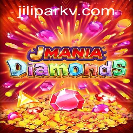 Discover JManiaDiamonds: A Thrilling Adventure in Jilipark