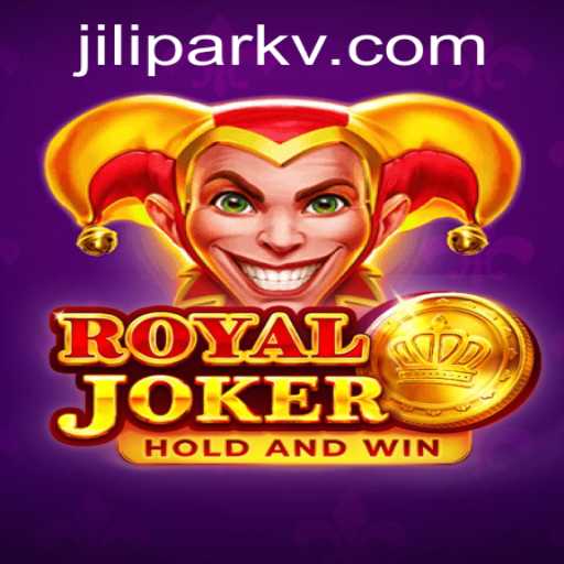 Dive into the Exciting World of RoyalJoker and Explore the Realm of Jilipark
